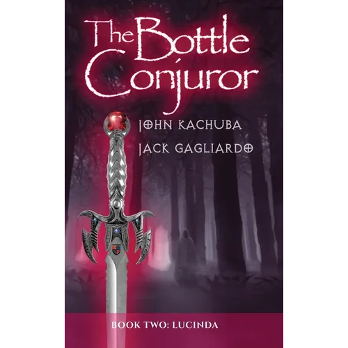 The Bottle Conjuror: Book 2 - Lucinda