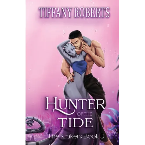 Hunter of the Tide (The Kraken #3)