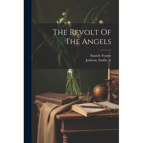 The Revolt Of The Angels