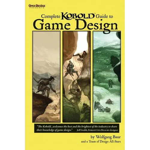 Complete Kobold Guide to Game Design