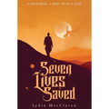 Seven Lives Saved