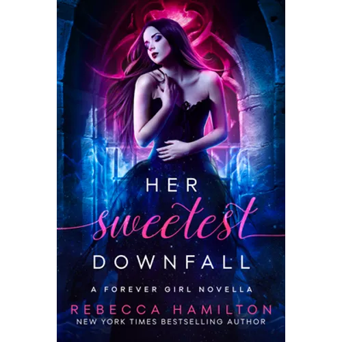Her Sweetest Downfall: A New Adult Paranormal Romance Novella