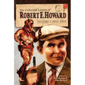 The Collected Letters of Robert E. Howard, Volume 1