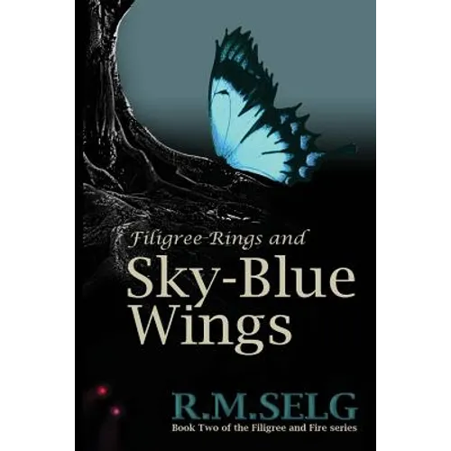 Filigree Rings and Sky-Blue Wings
