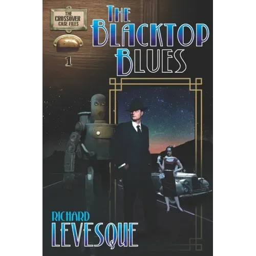 The Blacktop Blues: A Dieselpunk Adventure