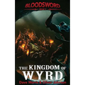 The Kingdom of Wyrd