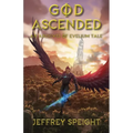God Ascended: An Archives of Evelium Tale