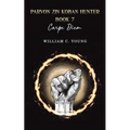 Parvon Zin Koban Hunter Book 7: Carpe Diem