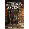 The Ruinous Curse: The King's Ascent