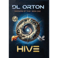 Hive: Madders of Time Book One