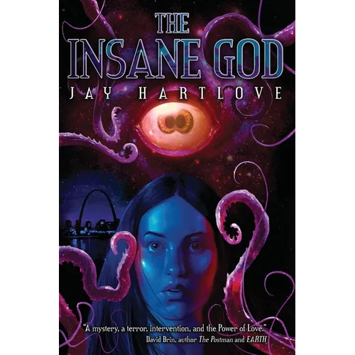 The Insane God