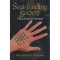 Seal-Binding Society: The Greatest Poverty