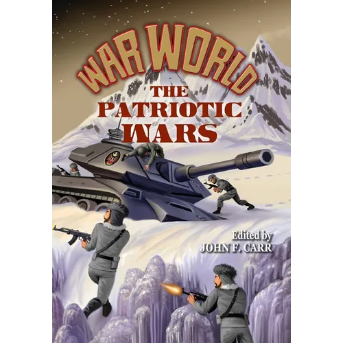War World: The Patriotic Wars