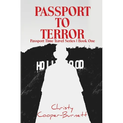 Passport to Terror: A Time Travel Adventure
