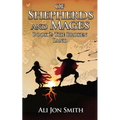 Of Shepherds and Mages Book 2: The Broken Land