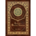 The Island of Doctor Moreau (Royal Collector's Edition) (Case Laminate Hardcover with Jacket)