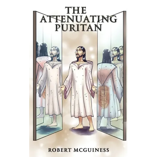 The Attenuating Puritan