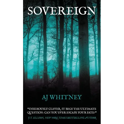 Sovereign: Part 1 of The Sovereign Trilogy