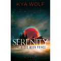 Serenity (the Blood Moon Prince)