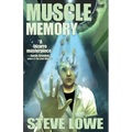 Muscle Memory