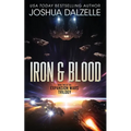 Iron & Blood: Book Two of The Expansion Wars Trilogy