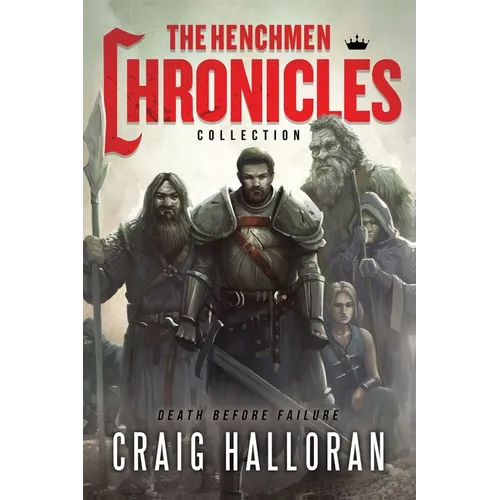 The Henchmen Chronicles Collection: Books 1 - 5