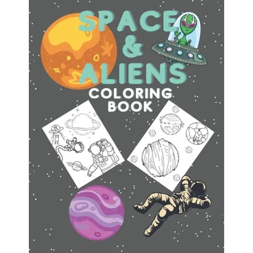 Coloring Book for Kids with Space & Aliens 15+ Designs