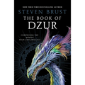 The Book of Dzur: Comprising the Novels Dzur and Jhegaala