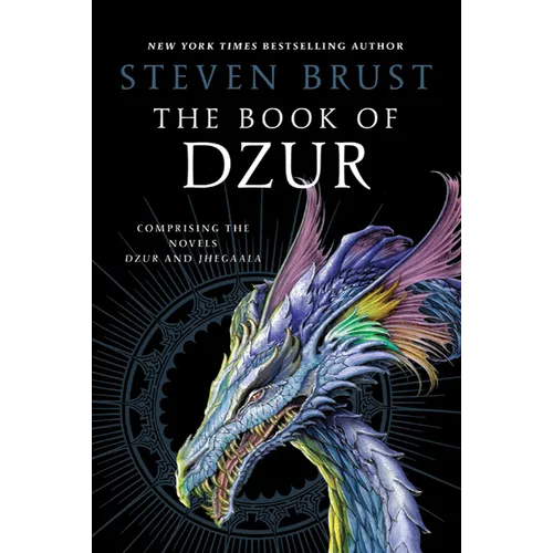 The Book of Dzur: Comprising the Novels Dzur and Jhegaala
