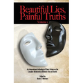 Beautiful Lies, Painful Truths