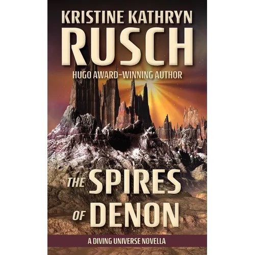 The Spires of Denon: A Diving Universe Novella