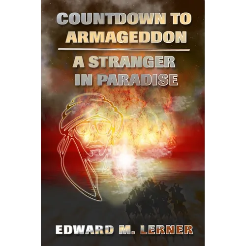 Countdown to Armageddon / A Stranger in Paradise