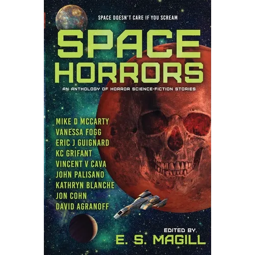 Space Horrors: An Anthology of Science-Fiction Stories