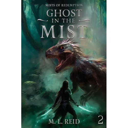 Ghost in the Mist