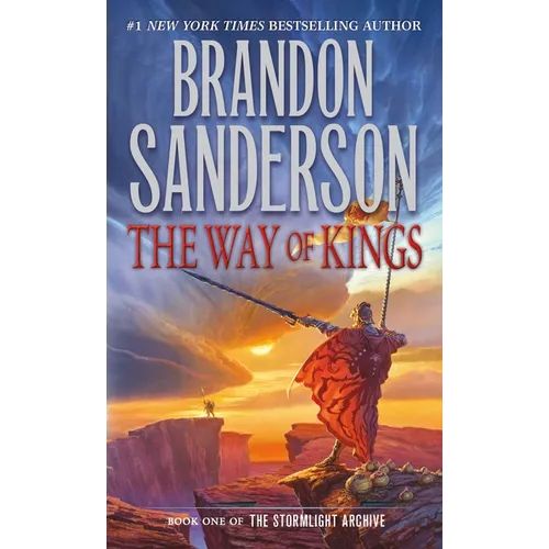 The Way of Kings: Book One of the Stormlight Archive