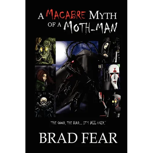 A Macabre Myth of a Moth-Man