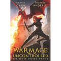 WarMage: Uncontrolled