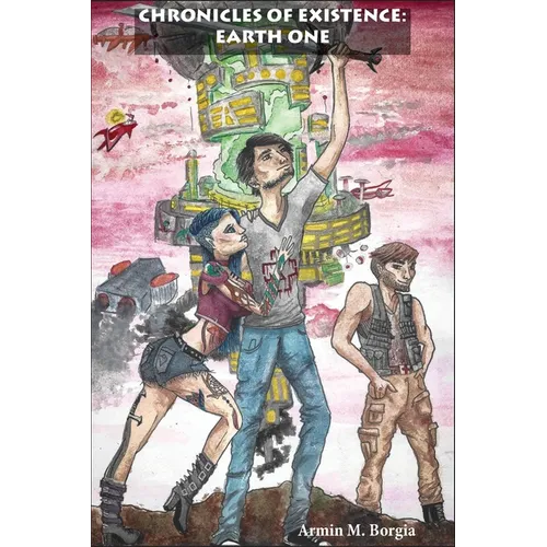 Chronicles of Existence: Earth One