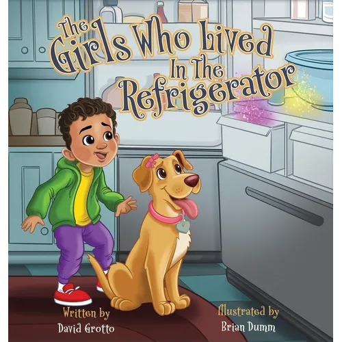 The Girls Who Lived in the Refrigerator