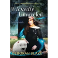 Wickedly Unraveled: A Baba Yaga Novel