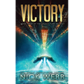 Victory: Book 3 of The Legacy Fleet Trilogy