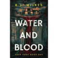 Water and Blood