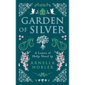 Garden of Silver