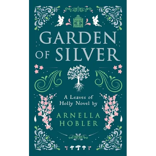 Garden of Silver