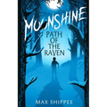Moonshine: Path of the Raven