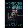 Forever With Mr. James