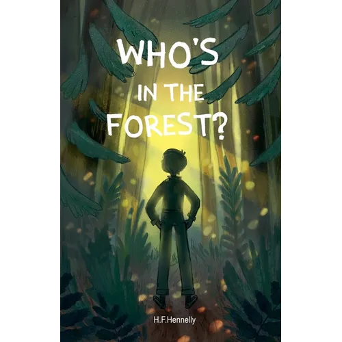 Who's in the Forest