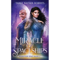 A Miracle of Spaceships