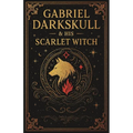 Gabriel Darkskull and his Scarlet Witch
