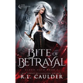 Bite of Betrayal